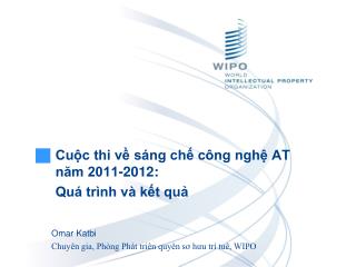 Cuộc thi về sáng chế công nghệ AT năm 2011-2012: Quá trình và kết quả