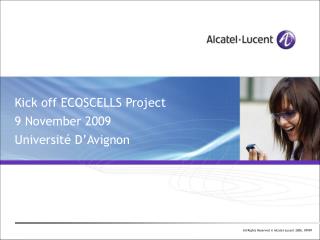 Kick off ECOSCELLS Project 9 November 2009 Université D’Avignon