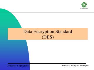 Data Encryption Standard (DES)