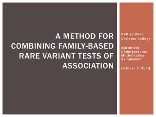 A method for combining family-based rare variant tests of association