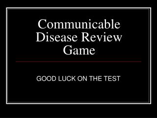 Communicable Disease Review Game