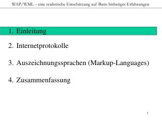 WAP/WML – eine realistische Einschätzung auf Basis bisheriger Erfahrungen