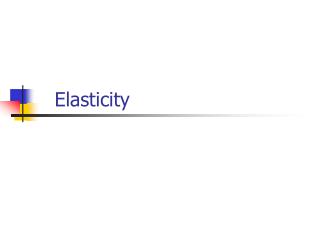 Elasticity