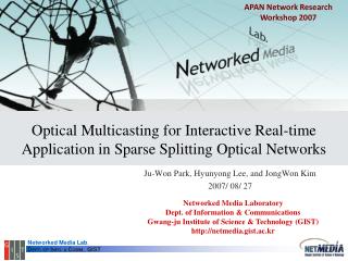 Optical Multicasting for Interactive Real-time Application in Sparse Splitting Optical Networks