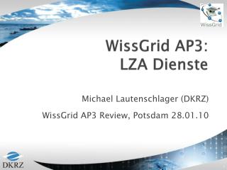 WissGrid AP3: LZA Dienste