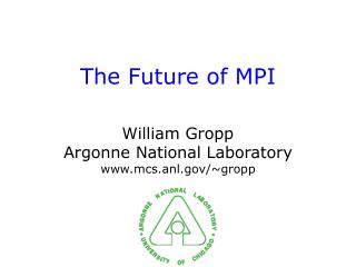 The Future of MPI