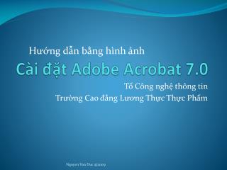 Cài đặt Adobe Acrobat 7.0