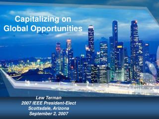 Capitalizing on Global Opportunities