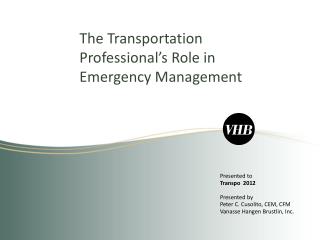 The Transportation Professional’s Role in Emergency Management