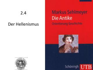 2.4 Der Hellenismus