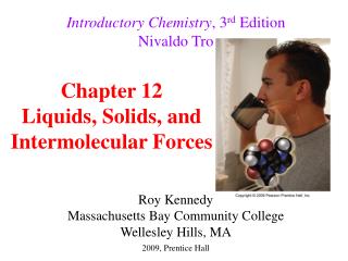 Introductory Chemistry , 3 rd Edition Nivaldo Tro