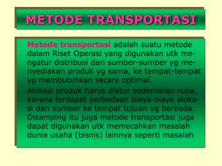 METODE TRANSPORTASI