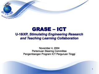 GRASE – ICT U-18iXP, Stimulating Engineering Research and Teaching Learning Collaboration