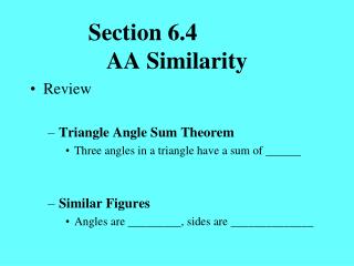 Section 6.4		 AA Similarity