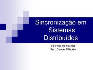 Sincronização em Sistemas Distribuídos
