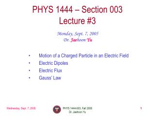 PHYS 1444 – Section 003 Lecture #3