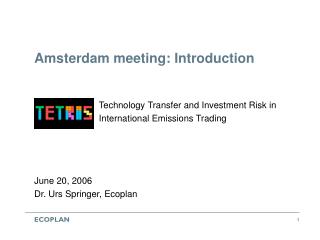 Amsterdam meeting: Introduction