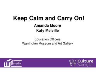 Keep Calm and Carry On!
