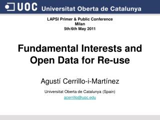 Fundamental Interests and Open Data for Re-use