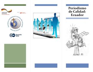 Periodismo de Calidad: Ecuador