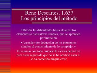 Rene Descartes, 1.637 Los principios del método