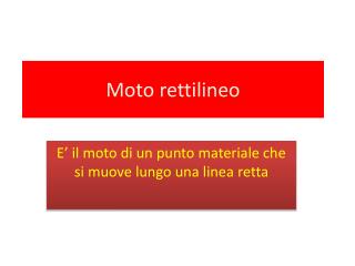 Moto rettilineo