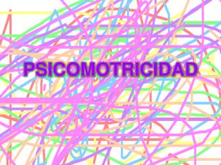 PSICOMOTRICIDAD