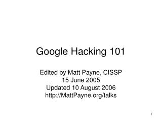 Google Hacking 101