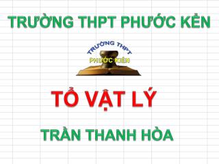 TRƯỜNG THPT PHƯỚC KỂN