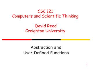 Abstraction and User-Defined Functions