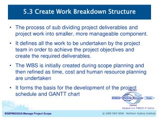 5.3 Create Work Breakdown Structure