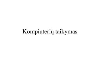 Kompiuterių taikymas