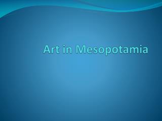 Art in Mesopotamia