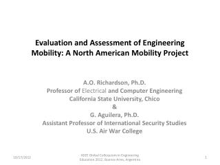 Evaluation and Assessment of Engineering Mobility: A North American Mobility Project