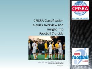 CPISRA Classification a quick overview and insight into Football 7-a-side