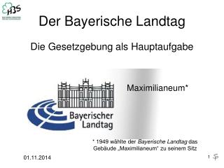 Der Bayerische Landtag