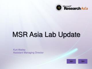 MSR Asia Lab Update