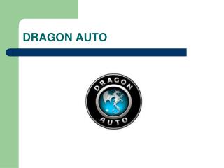 DRAGON AUTO