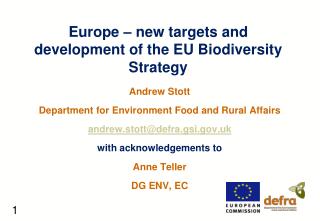 Europe – new targets and development of the EU Biodiversity Strategy