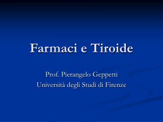 Farmaci e Tiroide