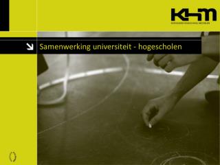 Samenwerking universiteit - hogescholen