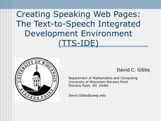 Creating Speaking Web Pages: The Text-to-Speech Integrated Development Environment (TTS-IDE)