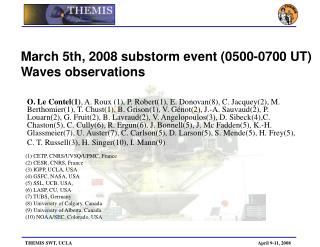 March 5th, 2008 substorm event (0500-0700 UT) Waves observations