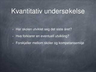 Kvantitativ undersøkelse