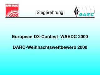 European DX-Contest WAEDC 2000 DARC-Weihnachtswettbewerb 2000