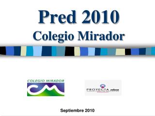 Pred 2010 Colegio Mirador