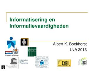 Informatisering en Informatievaardigheden