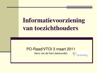 Informatievoorziening van toezichthouders