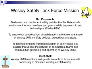Wesley Safety Task Force Mission