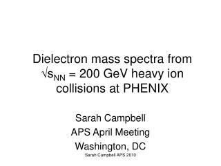 Dielectron mass spectra from √s NN = 200 GeV heavy ion collisions at PHENIX